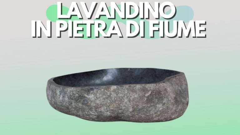Lavabo in pietra di fiume: bellissimo ed elegante